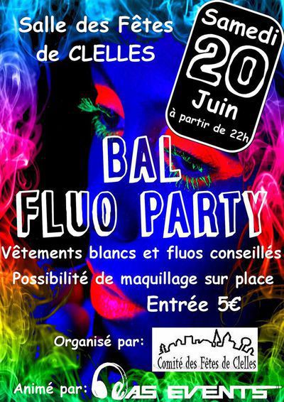 Soirée Fluo Party - Clelles - (38930) - sam. 20 juin 15 - Spectable