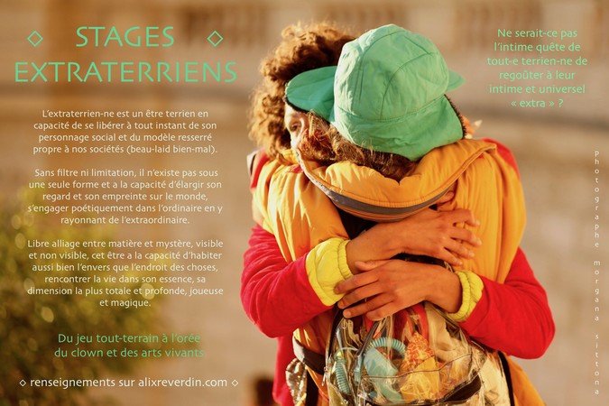 Stages extraterriens - A l'orée du clown et de l'art vivant