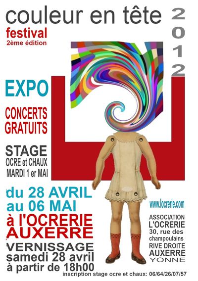 2ème FESTIVAL "COULEUR EN TÊTE" à l'OCRERIE - AUXERRE (Yonne)