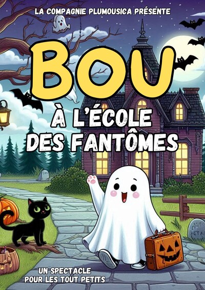 Bou à l'école des fantômes