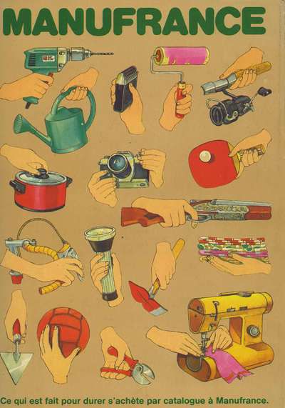 C'était Manufrance, un siècle d'innovations. 1885- 1985