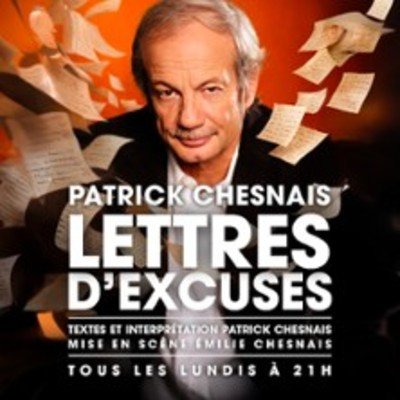 Lettres d'Excuses - Théâtre de Poche-Montparnasse, Paris