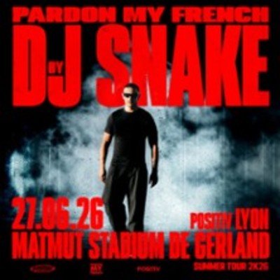 Pardon My French By DJ Snake