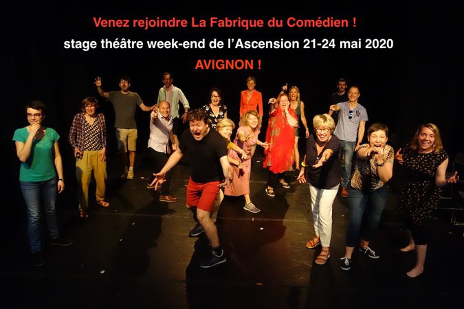 Stage théâtre week-end Ascension mai Avignon