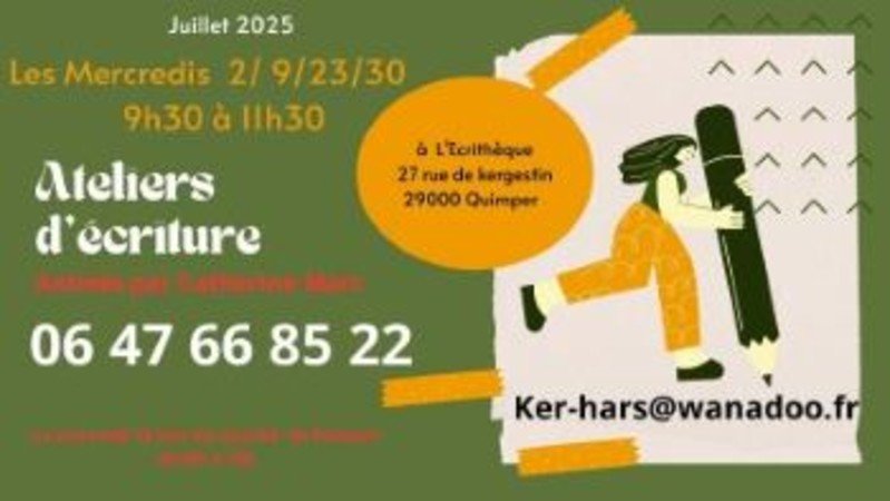 ateliers d'écriture du mois de juillet à l'Ecrithèque