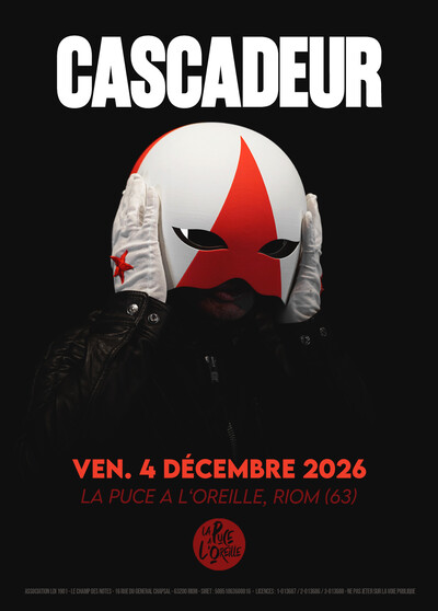 Cascadeur +première partie en concert à La Puce a l'Oreille
