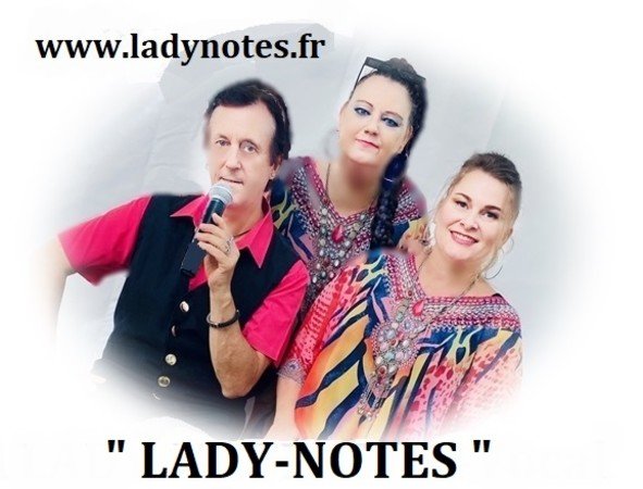 LADY-NOTES - Trio Vocal tous styles