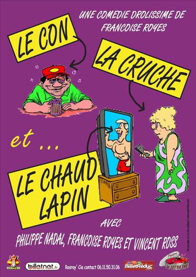 Le con la cruche et le chaud lapin