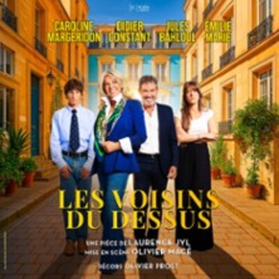 "Les Voisins du Dessus"