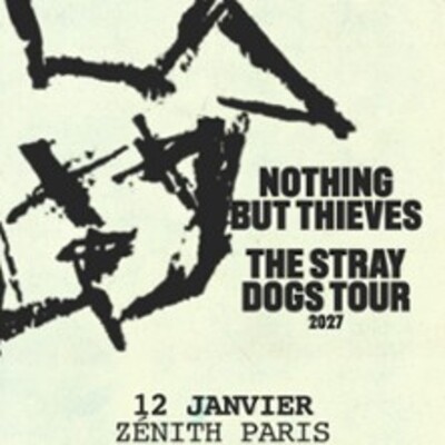 "Nothing But Thieves - The Stray Dogs World Tour"