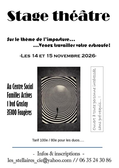 Stage théâtre sur le thème de l'imposture...!