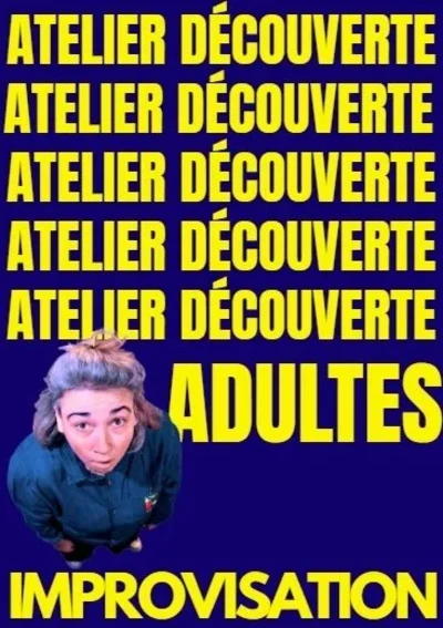Atelier découverte de l'improvisation : Adulte