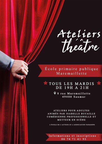 L ECOLE DE L ACTEUR - Ateliers théâtre pour tous   et adultes