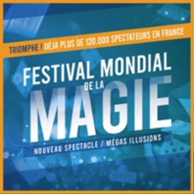 "Festival Mondial de la Magie - Quatrième Edition"