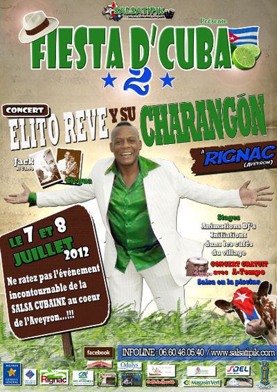 Fiesta De Cuba 2012  avec Elito Revé y su Charangon