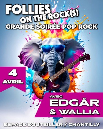 FOLLIES ON THE ROCK(S)