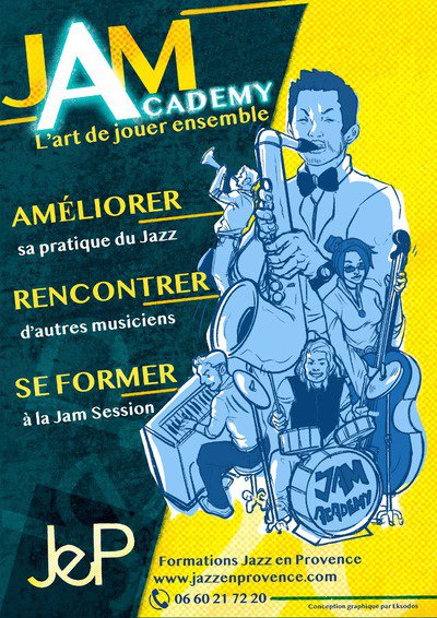 JAM ACADEMY - L’atelier de musique d’ensemble de Jazz en Provence