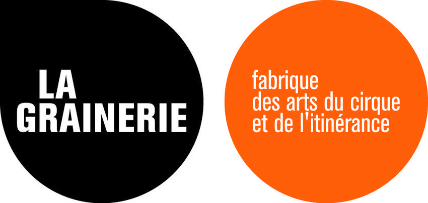 La Grainerie, fabrique des arts du cirque et de l'itinérance