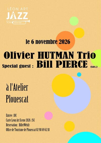 Olivier Hutman Trio invite le saxophoniste Bill Pierce