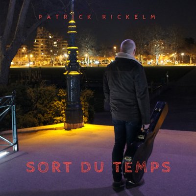 Patrick RICKELM - Auteur Compositeur Interprète Pop Rock Chanson française