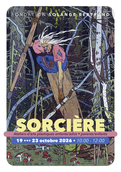 “ Sorcière” - Atelier d’arts plastiques - Longwy