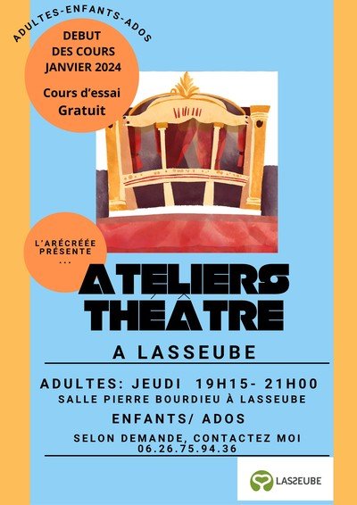 Ateliers Théâtre Lasseube - Association l'Arécréée