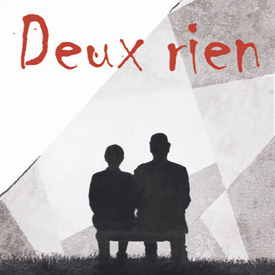 Compagnie Comme Si - Deux Rien