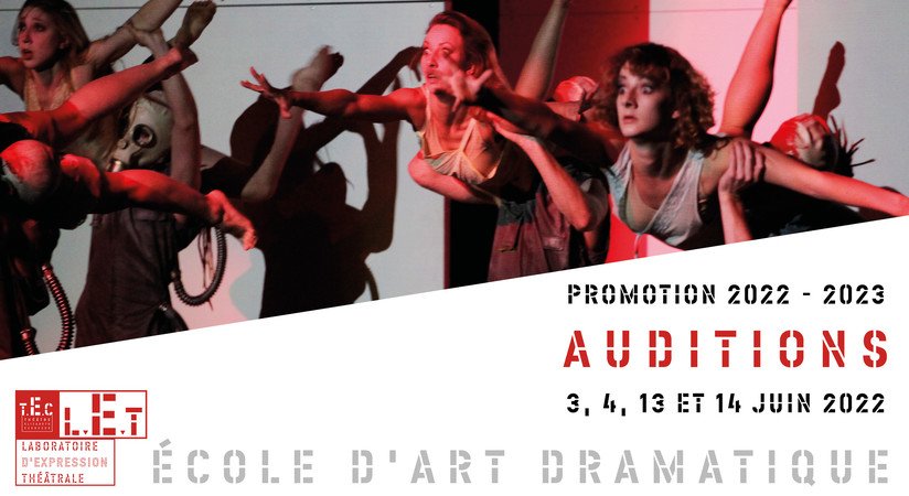 Laboratoire d'Expression Théâtrale - Auditions pour la promotion 2022-2023