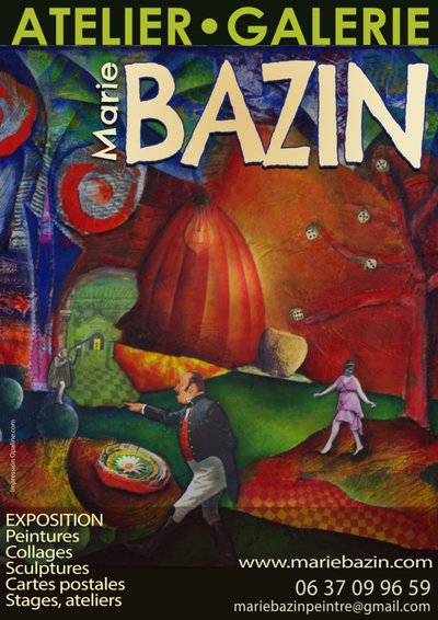 Marie BAZIN - Peintre-collagiste...et multipistes