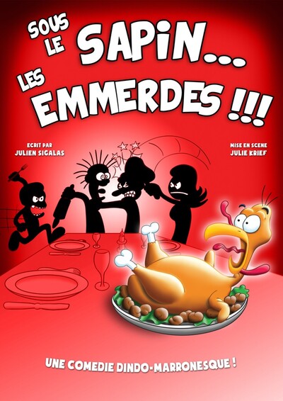 Sous le sapin, les Emmerdes !!!