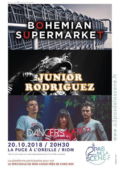 BOHEMIAN SUPERMARKET + DANCERS IN RED  + JUNIOR RODRIGUEZ 
