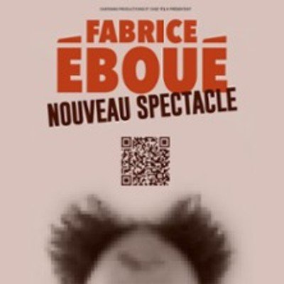 Fabrice Eboué - Nouveau Spectacle