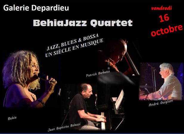 BehiaJazz Quartet Jazz, Blues & Bossa — Un siècel en musique