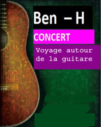 BENH - Voyage autour de la guitare du 15 e siecle à nos jours