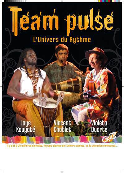 Cie "Team Pulse" - L'Univers du Rythme