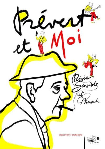 Enchântier Théâtre - Prévert et Moi