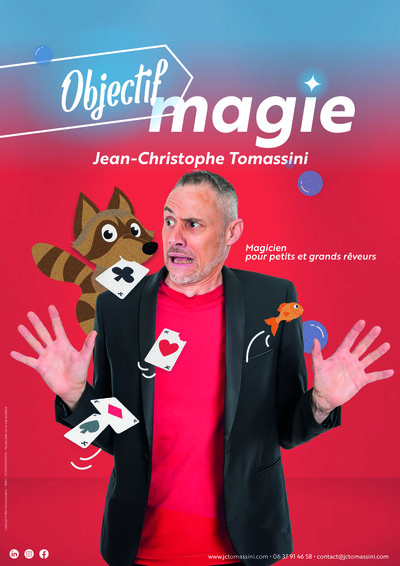 JC Tomassini - Objectif magie - Spectacle de magie pour enfants