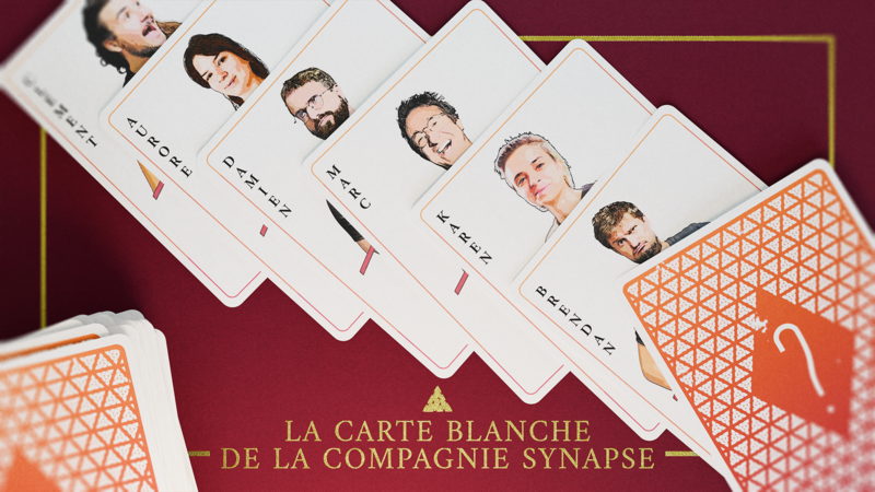 La Carte Blanche de la Compagnie Synapse