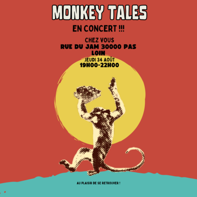 Monkey Tales - Concert 