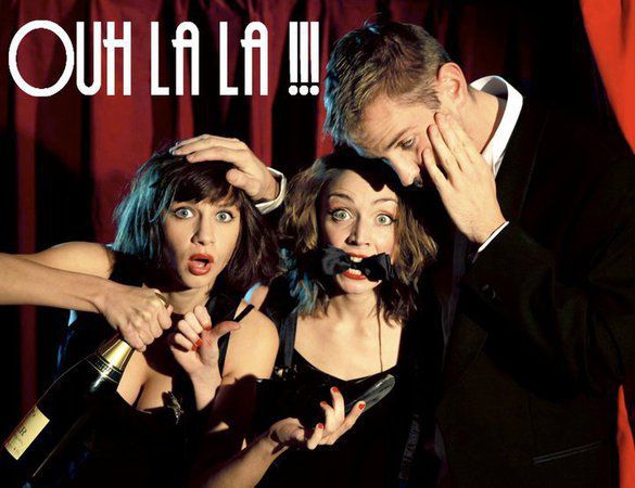Théâtre Cabaret : Ouh la la !!!