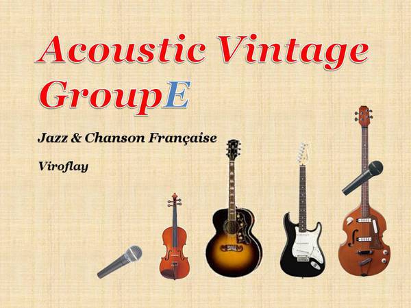 Acoustic Vintage Groupe - Jazz & chanson française