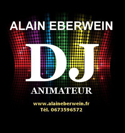 Alain Eberwein - Animateur DJ (Alsace 68)