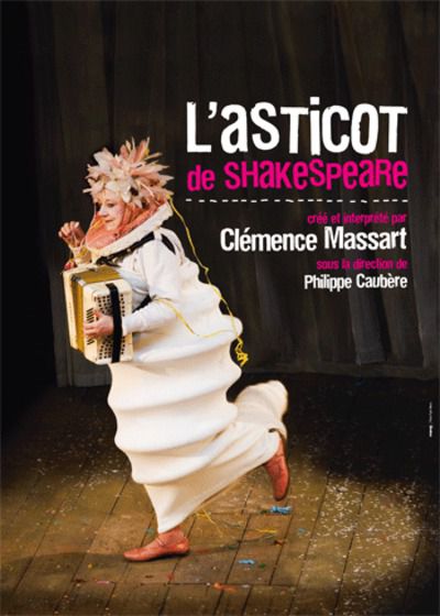 "L'asticot" de Shakespeare de Clémence Massart et Philippe Caubère
