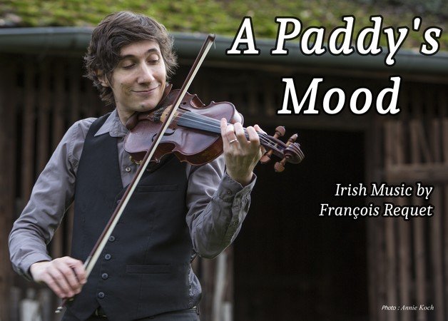 François Requet - A Paddy's Mood - Musique irlandaise