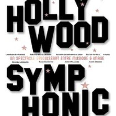 "Hollywood Symphonic avec l'Orchestre Symphonique Appassionato et Mathieu Herzog"
