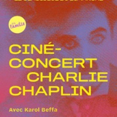 Le Classique du Dimanche - Ciné-concert Charlie Chaplin