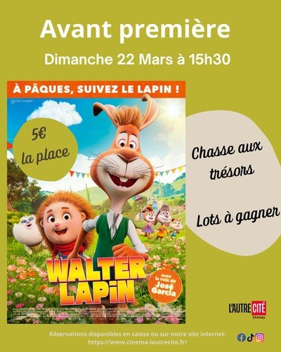 avant première walter Lapin