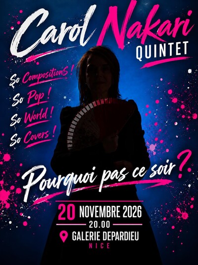 Carol Nakari Quintet La musique dans tous ses états !