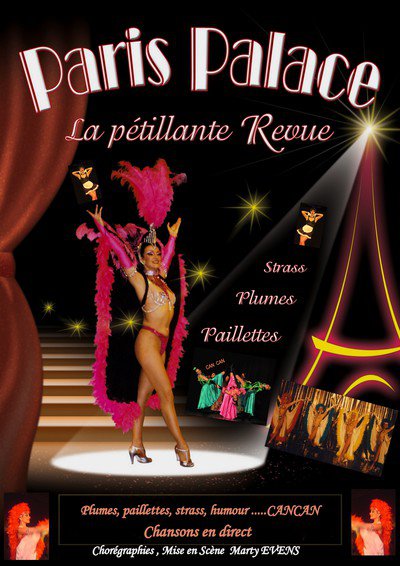 DIAMANT PRODUCTION - Les Spectacles de La Pétillante Revue PARIS PALACE