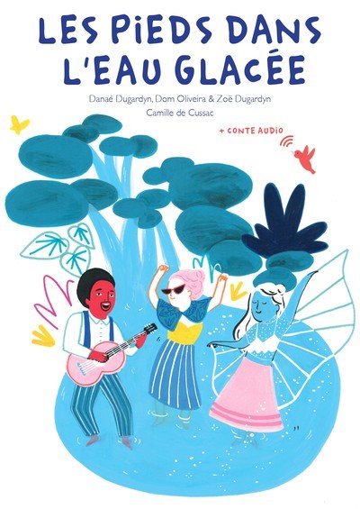 LES PIEDS DANS L'EAU GLACÉE